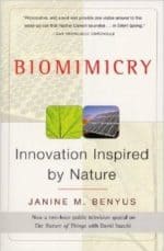 Biomimicry – Janine Benyus