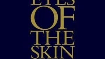 eyes of the skin